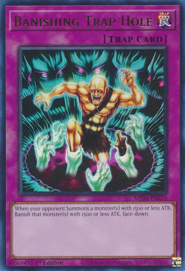 BANISHING TRAP HOLE